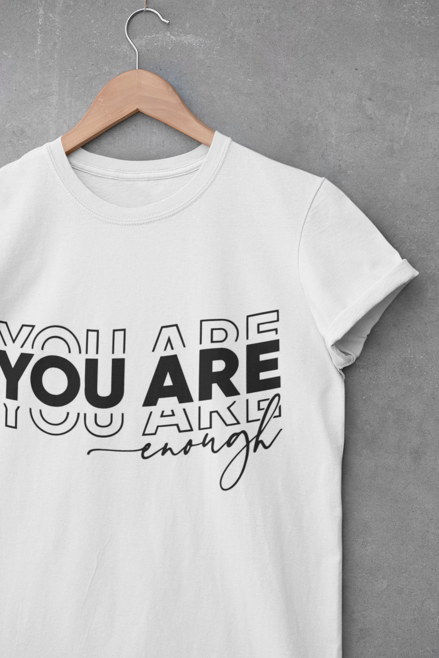 You Are Enough Women's Regular Cotton T-Shirt