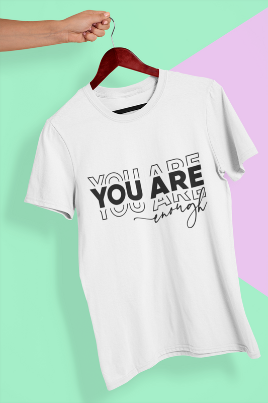 You Are Enough Women's Regular Cotton T-Shirt