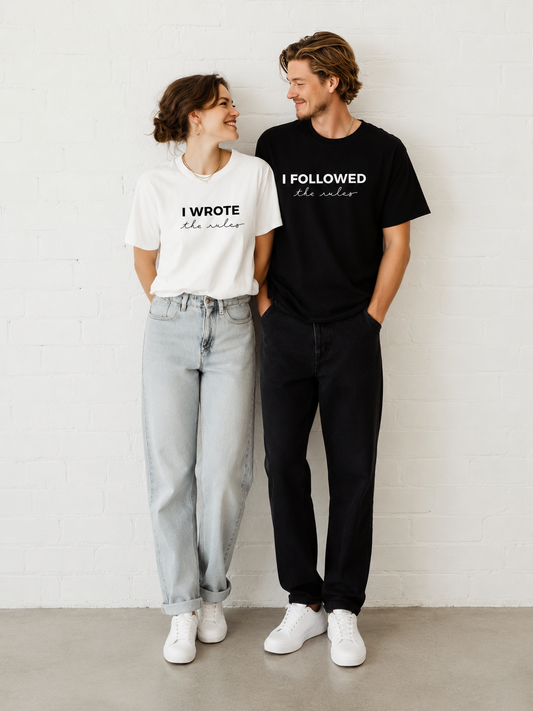 I Wrote the Rules & I Followed the Rules Matching Couple T-Shirts
