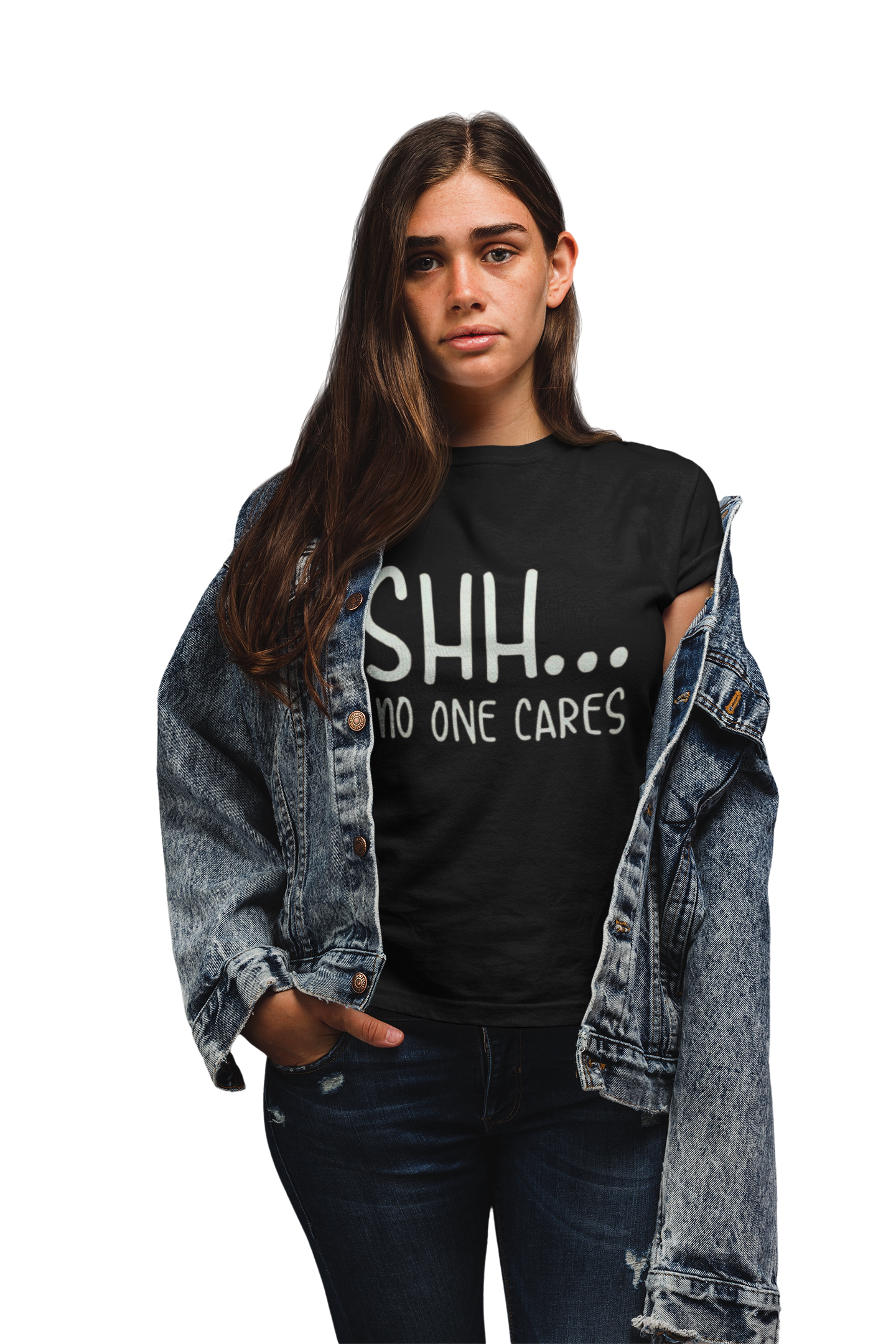 “Shh... No One Cares” Bold Attitude T-Shirt