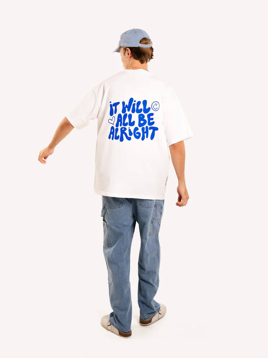 Oversized White T-Shirt with “It Will Be Alright” Graphic Print