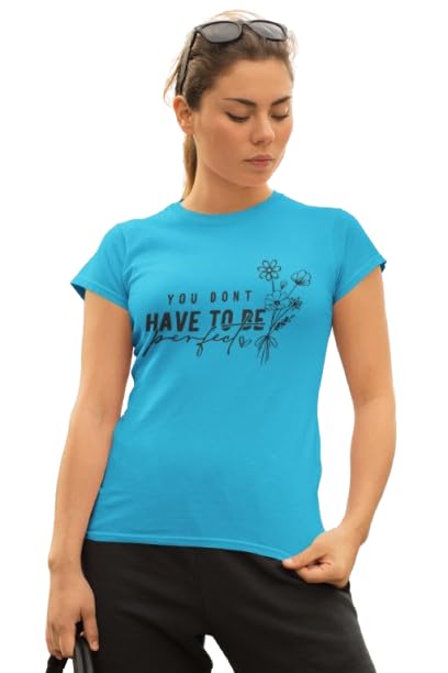 You Don’t Have To Be Graphic Print Women’s T-Shirt – Bold & Confident