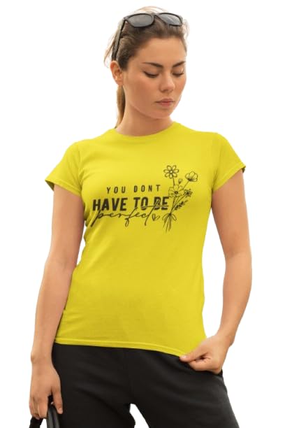 You Don’t Have To Be Graphic Print Women’s T-Shirt – Bold & Confident