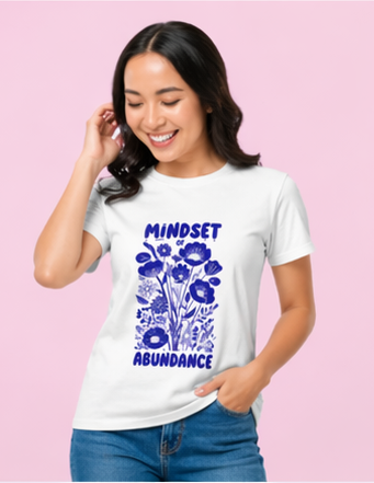 Mindset & Abundance Graphic T-Shirt for Women | Minimal Aesthetic Tee by Pd Clori