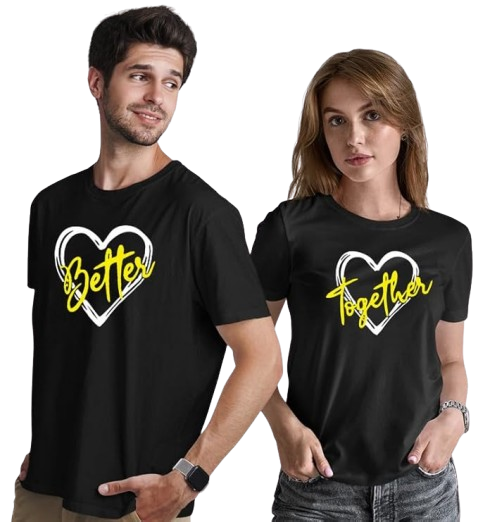 Better Together Graphic Print Couple T-Shirt – Celebrate Your Bond in Style
