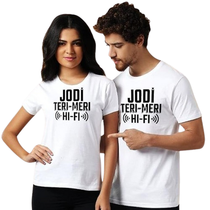 Jodi Teri Meri Hi Fi Graphic Print Couple T-Shirt Set