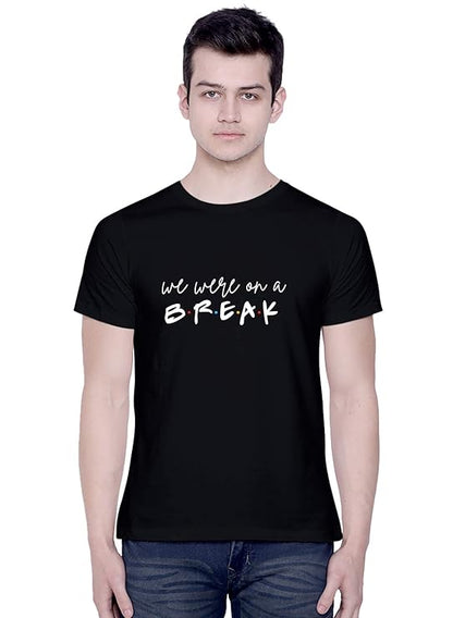 Men’s Black Graphic T-Shirt – “We Were On A Break” Quote Print