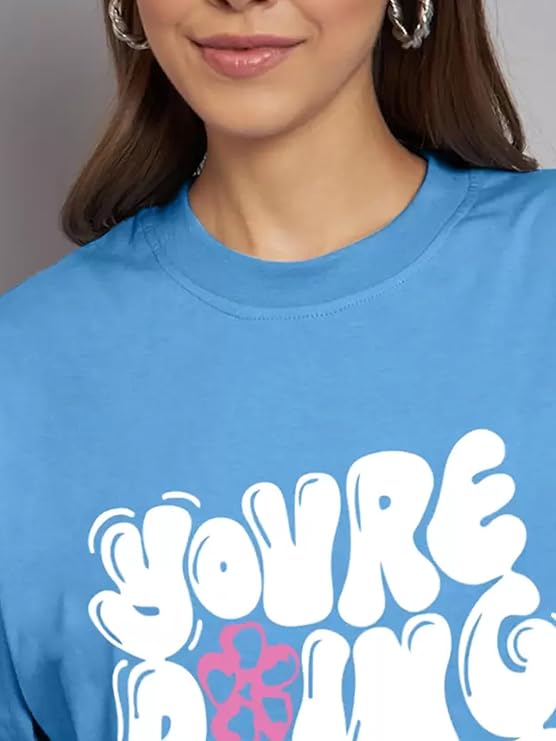 PD CLORI Women’s Blue Cotton Graphic T-Shirt with ‘You’re Doing Great’ Print