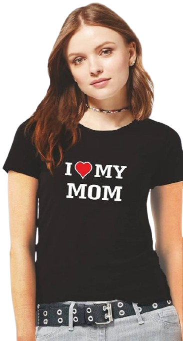 I Love My Mom Graphic Print Women’s T-Shirt – Celebrate Mom in Style