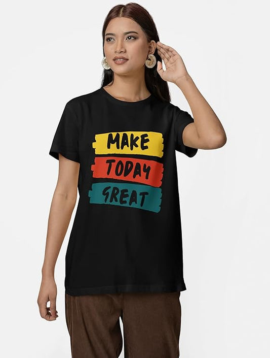PD CLORI Make Today Great Graphic T-Shirt for Women, Black, Short Sleeve, Casual Wear