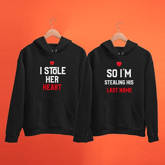 Couple Hoodie Set “I Stole Her Heart / I’m Stealing His Last Name” | Matching Hooded Sweatshirts