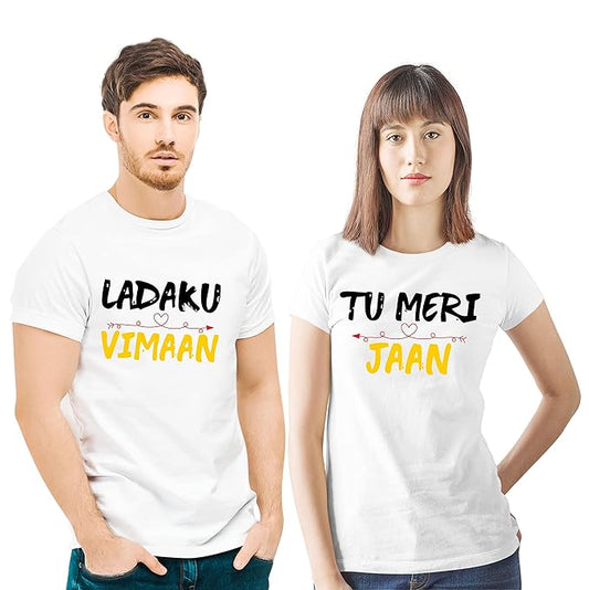 Ladaku Vimaan Tu Meri Jaan Graphic Print Couple T-Shirt