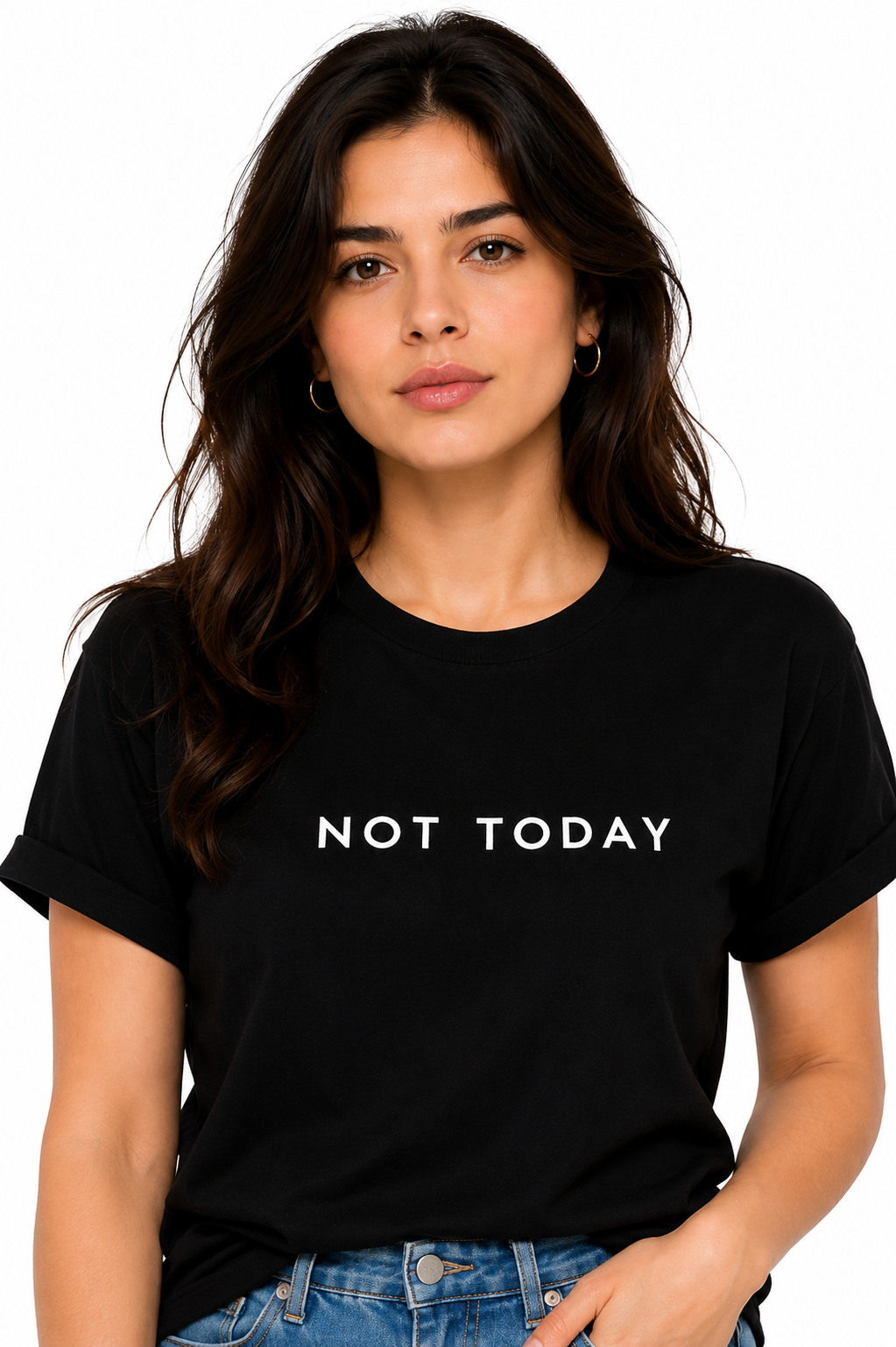 Not Today Typography T-Shirt for Women
