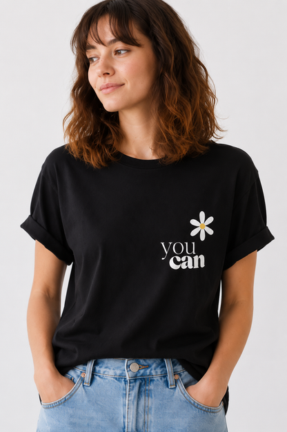 You Can Daisy Graphic T-Shirt