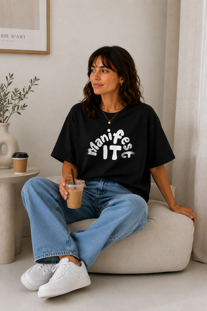 Manifest It Graphic Oversized T-Shirt