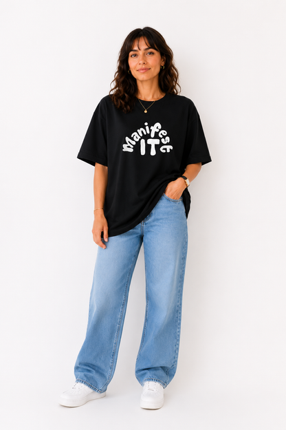 Manifest It Graphic Oversized T-Shirt