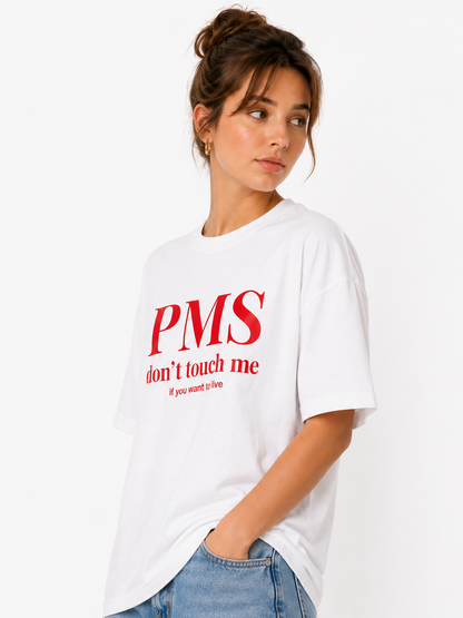 PMS Don’t Touch Me Women’s Graphic T-Shirt