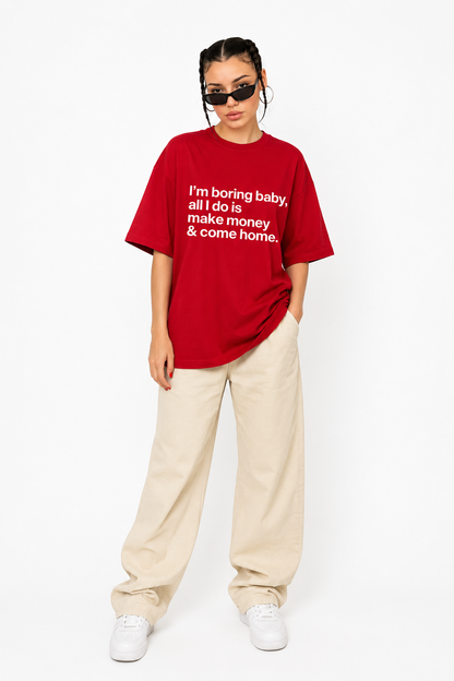 I’m Boring Baby Oversized Graphic T-Shirt