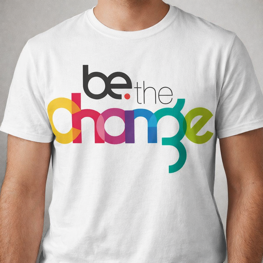 Be The Change Motivational Graphic T-Shirt – Colorful Typography Premium Tee