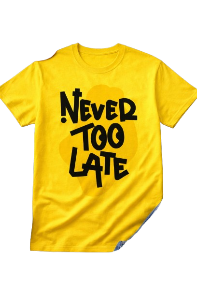 Never Too Late – Graphic Yellow T-Shirt