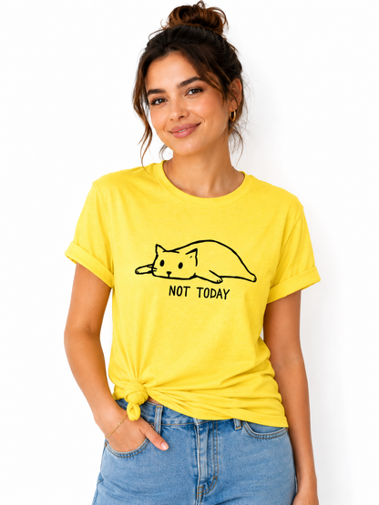 Not Today Cat T-Shirt