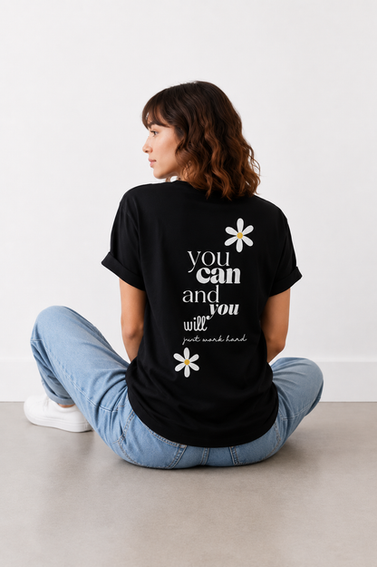 You Can Daisy Graphic T-Shirt