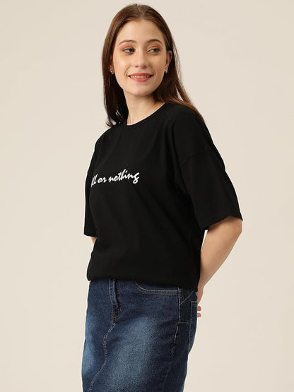 “All or Nothing” Oversized Women’s Black Slogan T-Shirt | Casual Street Style