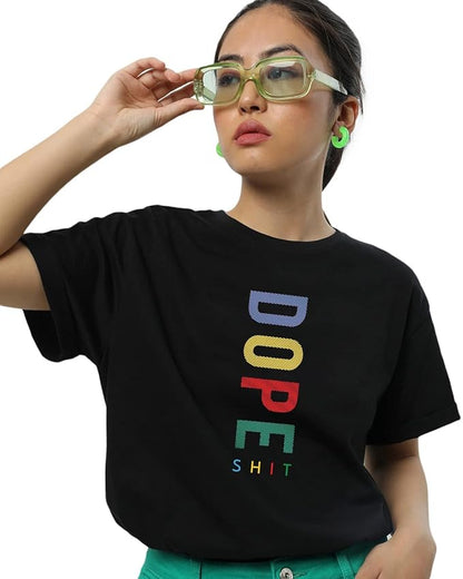 Dope Sh*t Bold Lettered Black T-Shirt