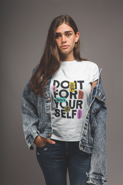 "Do It for Yourself" Motivational Quote T-Shirt