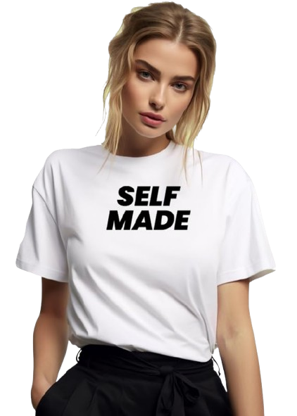 Self Made Graphic Print Women’s T-Shirt – Empowering Cotton Casual Tee