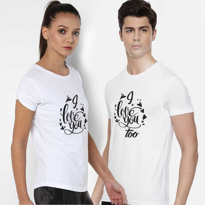 “I Love You & I Love You Too” Couple T-Shirt Set – Romantic Matching Cotton Tees