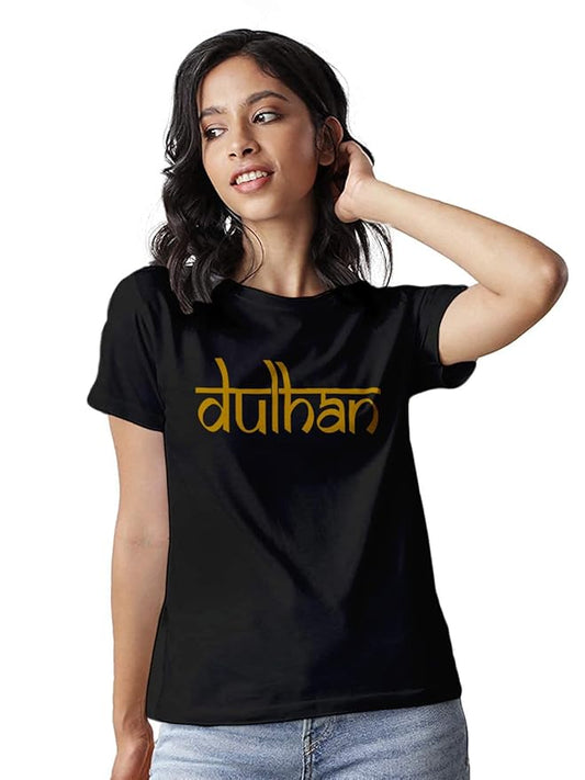 “Dulhan” Typography T-Shirt – PD Clori Bridal Celebration Edition
