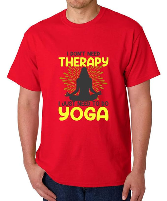 I Don’t Need Therapy, I Just Need Yoga Red Motivational Graphic T-Shirt for Men