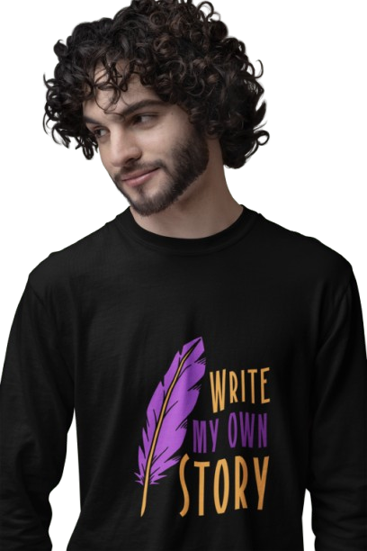 "Write My Own Story Long-Sleeve T-Shirt - Inspirational Graphic Tee for Men - Comfortable White Shirt for Everyday Wear"