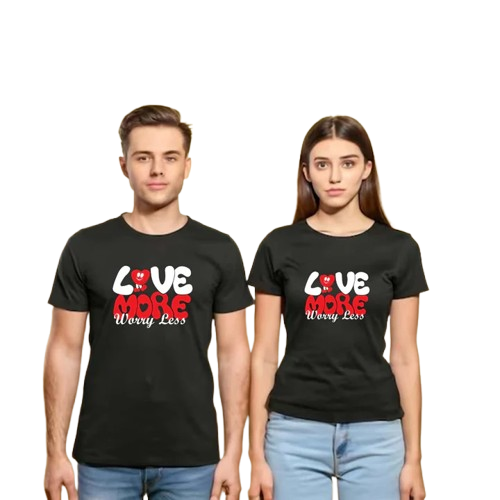 Love More Worry Less Couple T-Shirt – Matching Graphic Tees for Him & Her