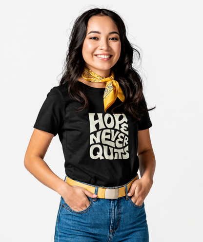 Hope Never Quits Graphic T-Shirt for Women | Bold Minimal Black Tee by Pd Clori