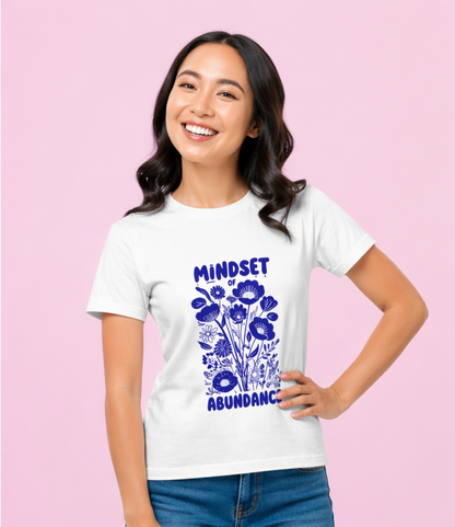 Mindset & Abundance Graphic T-Shirt for Women | Minimal Aesthetic Tee by Pd Clori