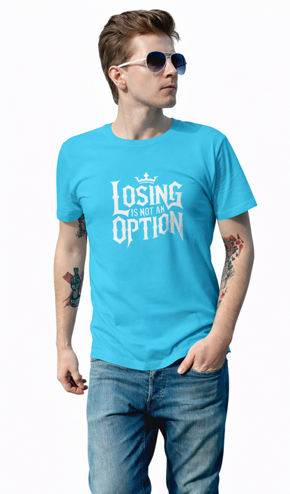 Pd Clori Losing Is Not an Option T-Shirt | Motivational Graphic Tee for Men | Bold Black Cotton