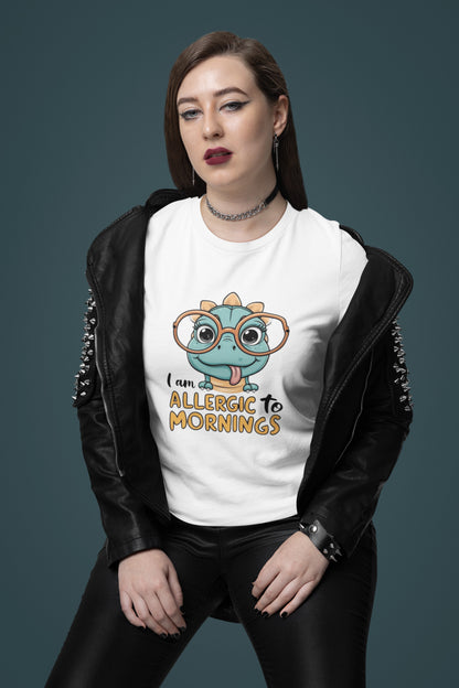 I Am Allergic to Mornings Graphic Printed T-Shirt