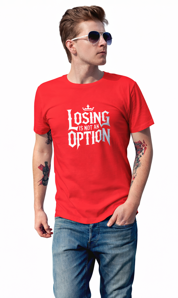 Pd Clori Losing Is Not an Option T-Shirt | Motivational Graphic Tee for Men | Bold Black Cotton