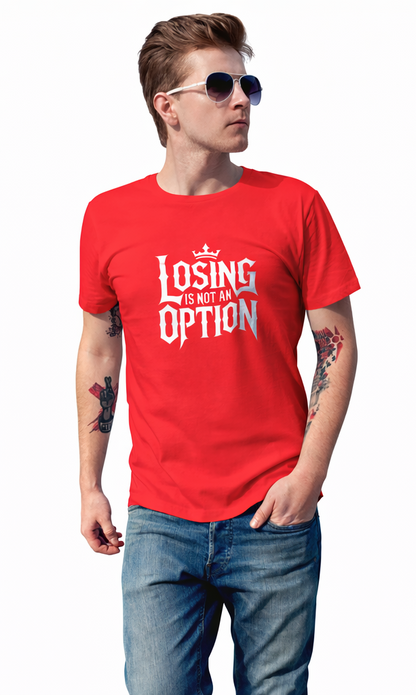 Pd Clori Losing Is Not an Option T-Shirt | Motivational Graphic Tee for Men | Bold Black Cotton