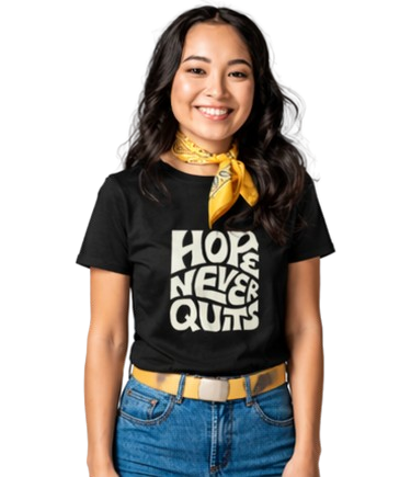 Hope Never Quits Graphic T-Shirt for Women | Bold Minimal Black Tee by Pd Clori
